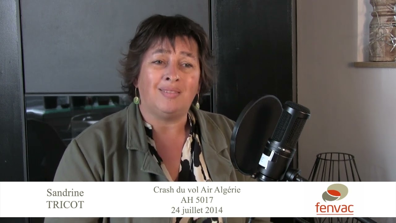 Crash du vol AH 5017 : Sandrine raconte son histoire