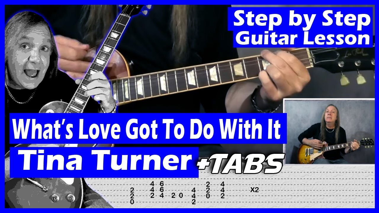 Whats Love Got To Do With It Guitar Lesson