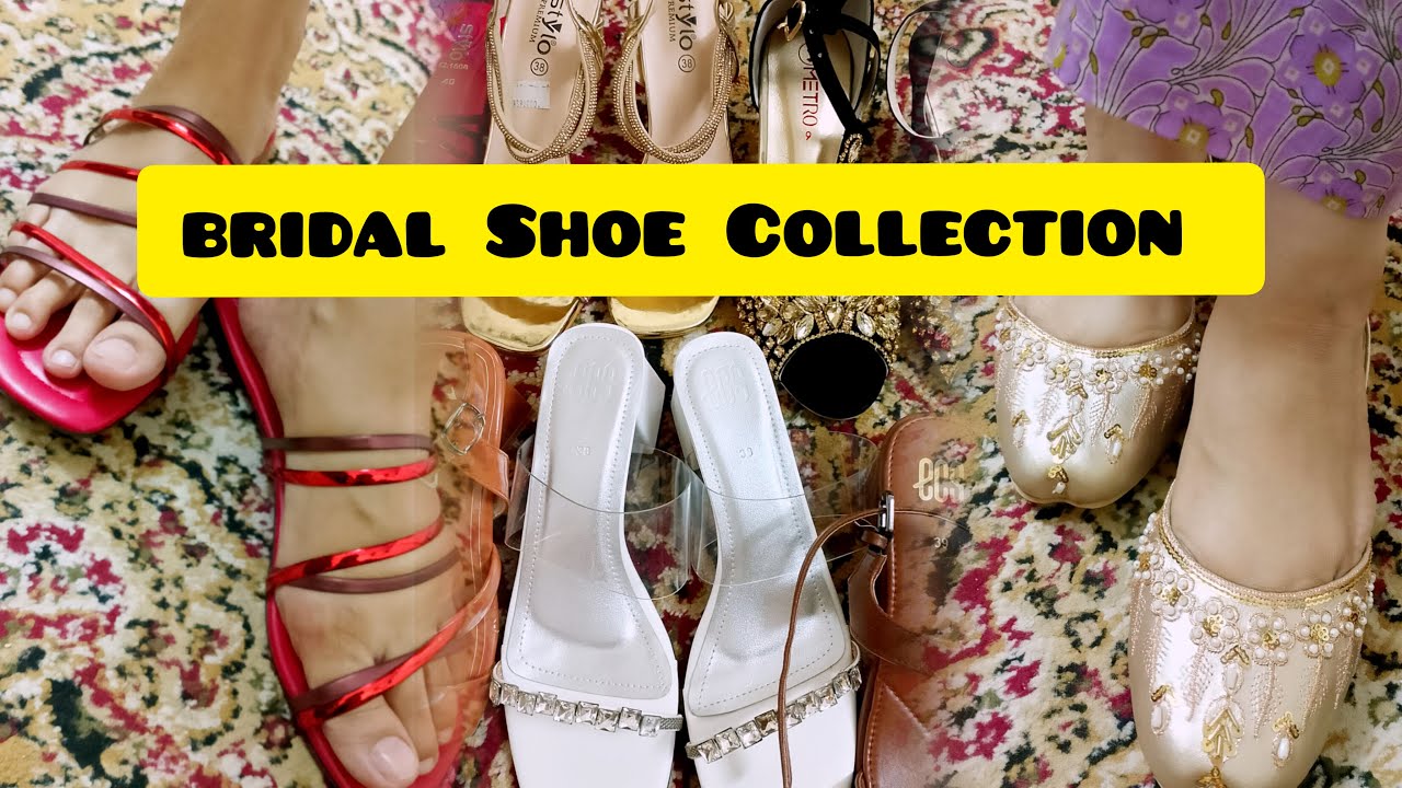 My Wedding Shoes Complete collection | Mera jaheez ka shoes | Ye sab le liya hai Mai na😍