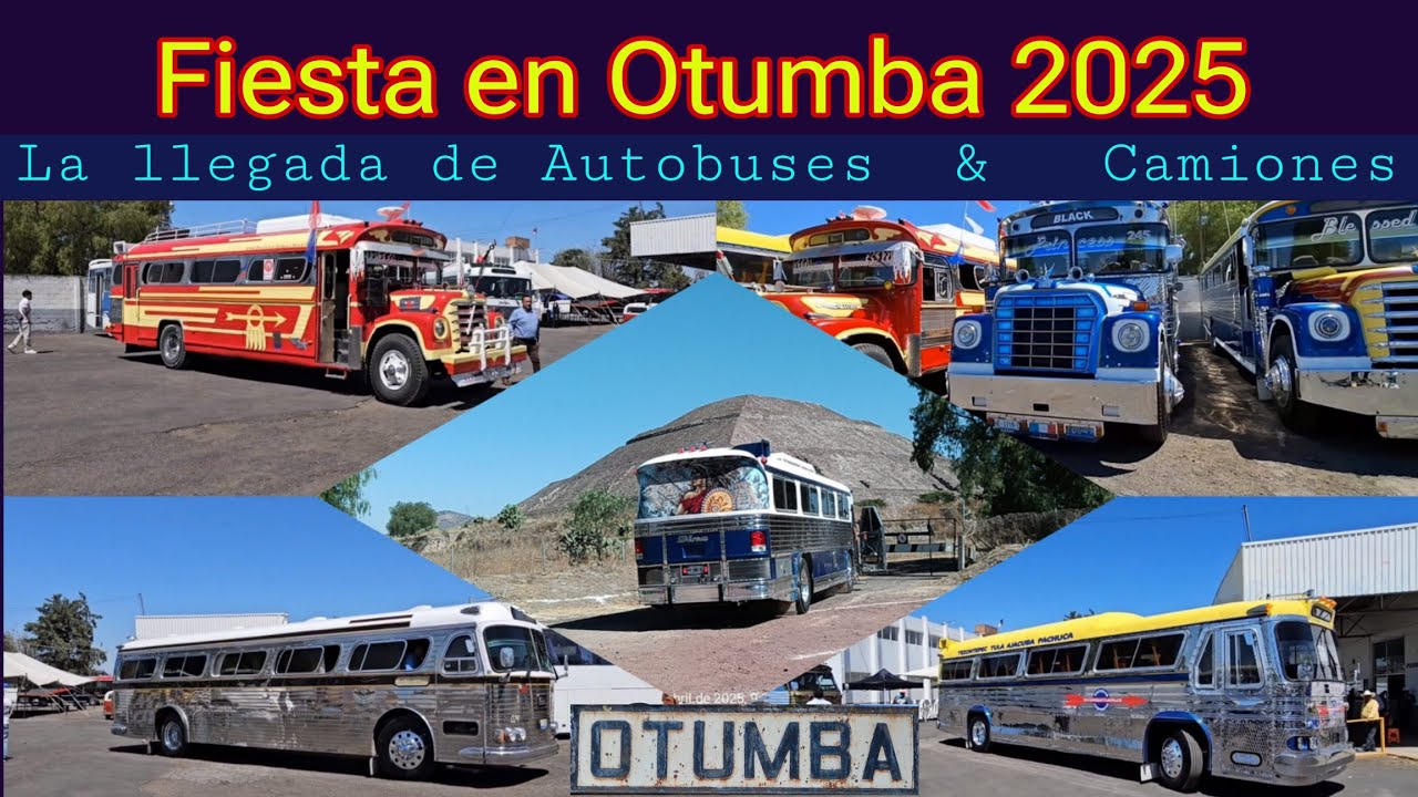 3ra. REUNION DE AUTOBUSES OTUMBA 2025