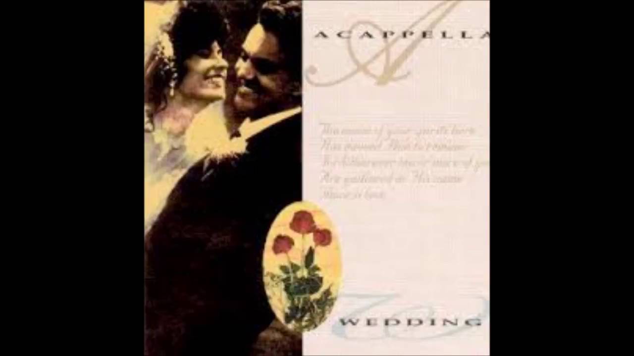 Acappella - wedding  - i will be here