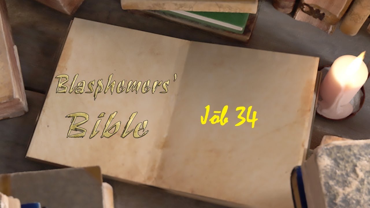 Blasphemers Bible - Jōb 34