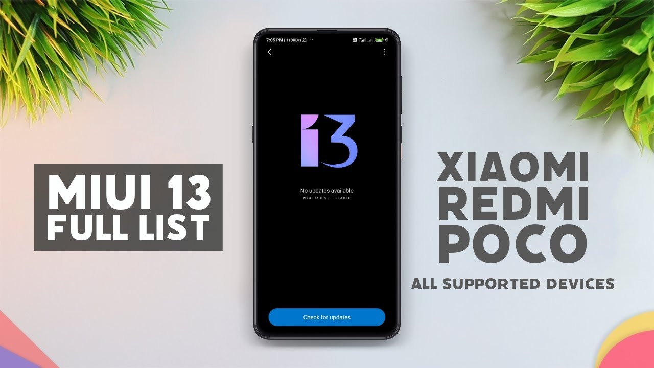 MIUI 13 SUPPORTED ALL XIAOMI REDMI AND POCO DEVICES LIST