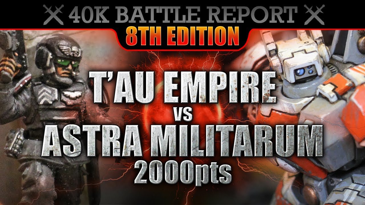 T'au Empire vs Astra Militarum Warhammer 40000 Battle Report 2000pts S7:E23 SO...WE MEET AGAIN!