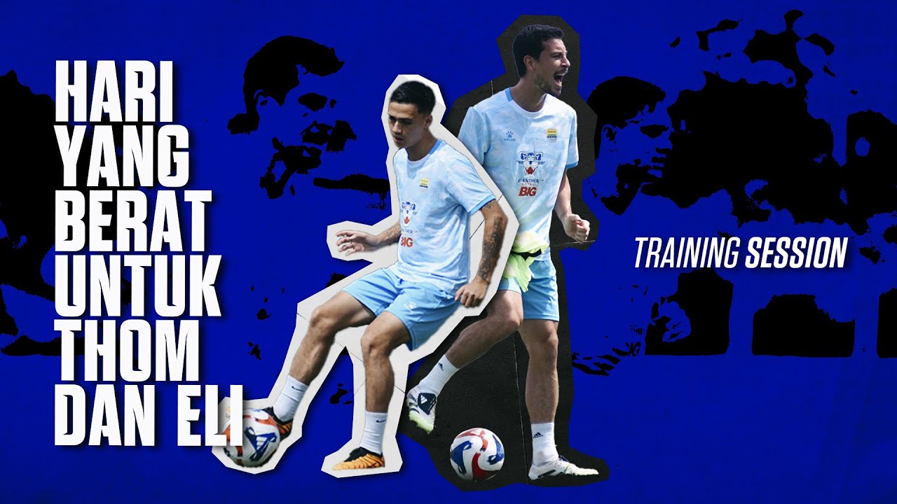 Baru Sampai di Bandung, Thom dan Eli Langsung Jalani Latihan Berat | Training Session