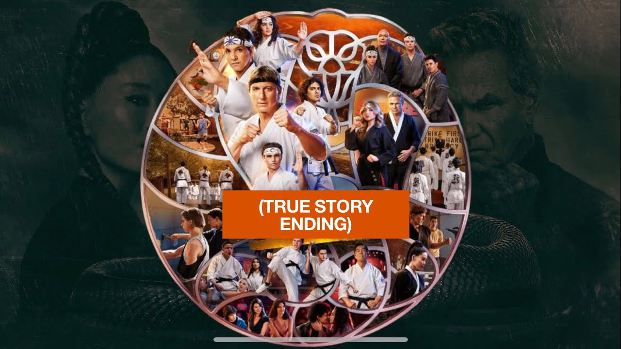 Cobra Kai VI: Part 3 - (True Story Ending) version