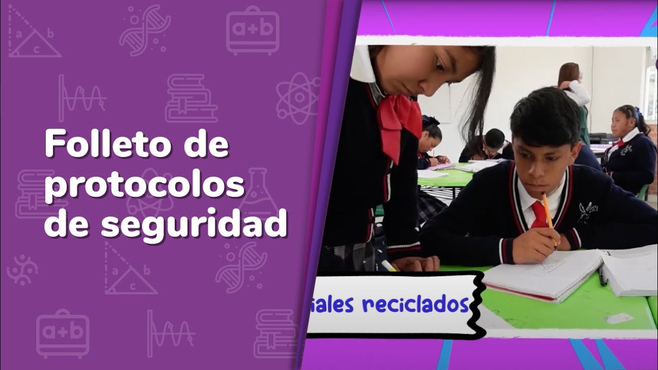 Folleto de protocolos de seguridad• Saberes y pensamiento científico • 2do grado |Video detonador
