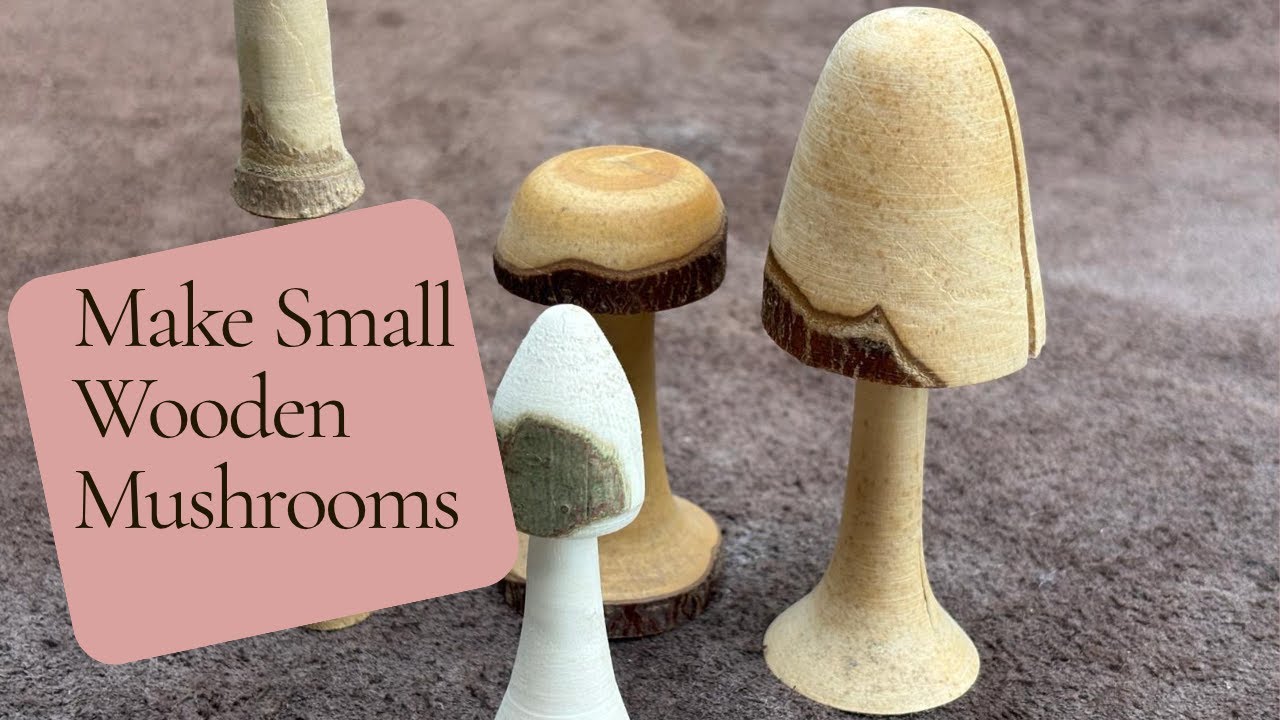 Making a simple Mushroom out of a stick, on a wood lathe