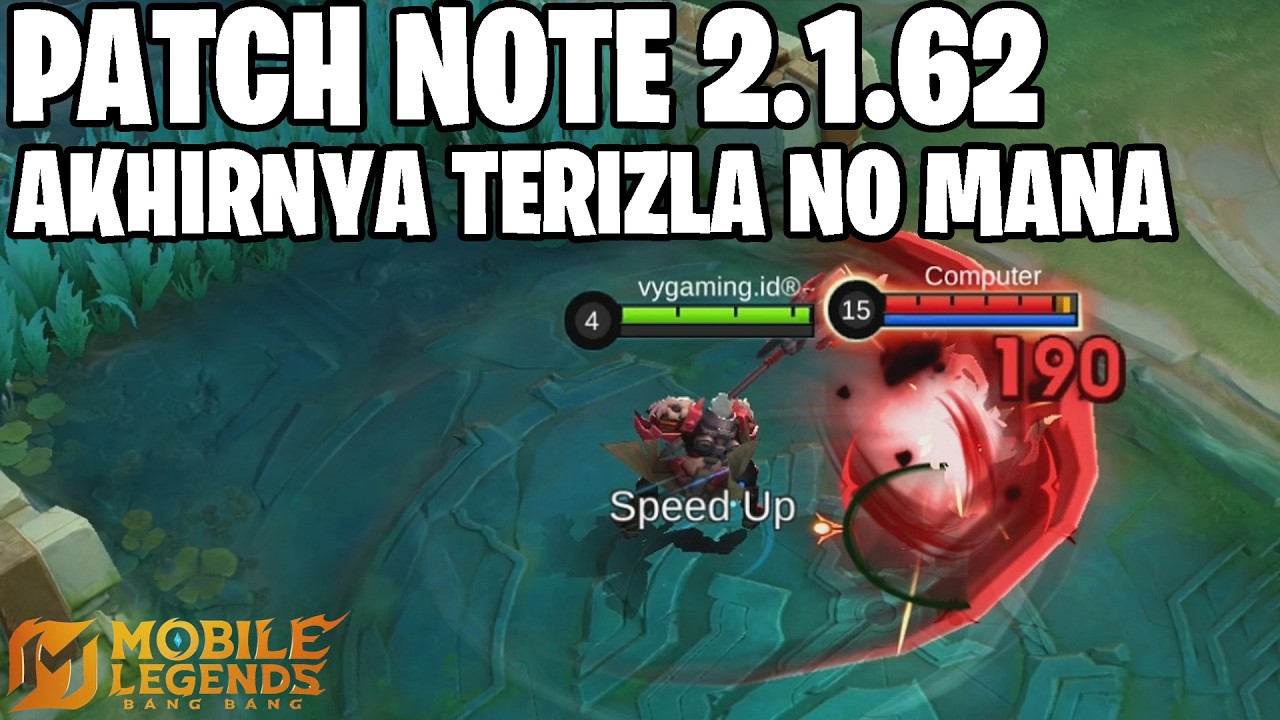 YSS ADJUST, TERIZLA BUFF, XAVIER BUFF, MELISSA BUF , HERO BARU HIRARA - PATCH NOTE 2.1.62 MLBB
