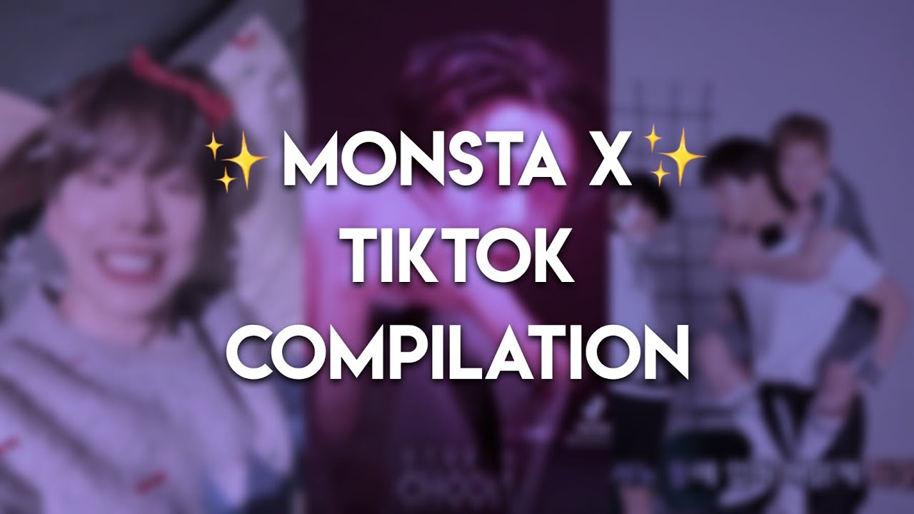 MONSTA X TIKTOK COMPILATION (my favorite ones edition) | Kyuniverxse