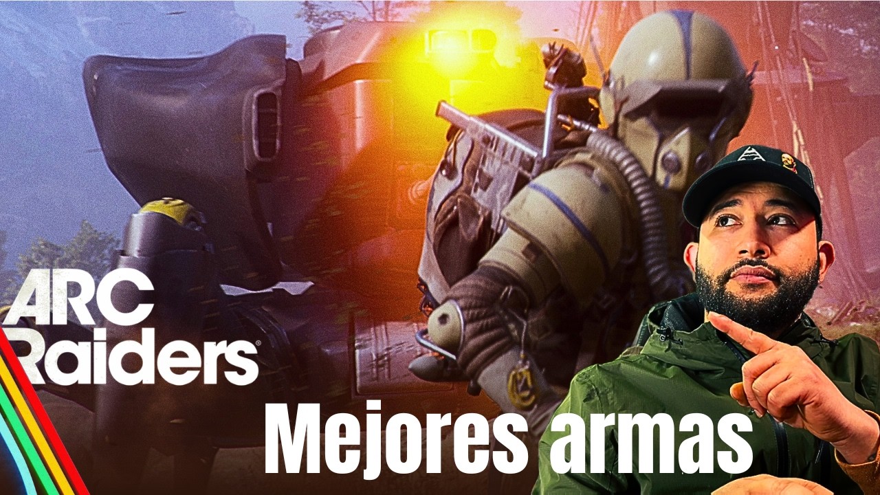 Mejores armas ARC RAIDERS
