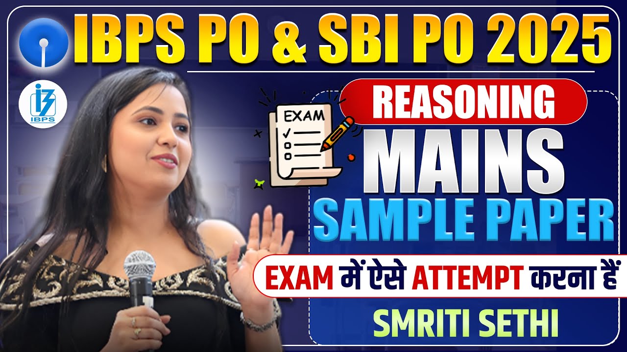 🔥MAINS REASONING SAMPLE PAPER || IBPS PO MAINS 2025 || Smriti Sethi Mains Puzzles & Miscellaneous