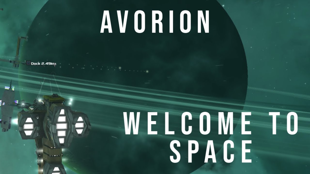 Avorion - Welcome to Space