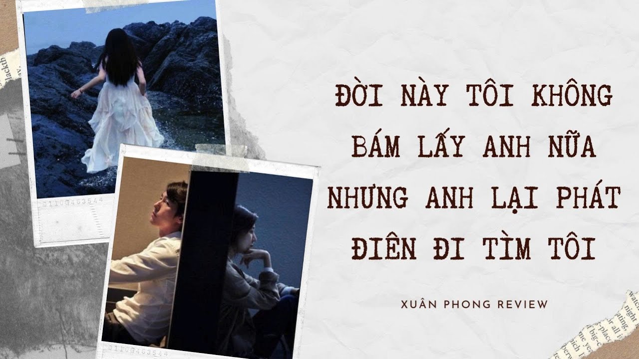 [TRUYỆN AUDIO FULL] ĐỜI NÀY TÔI KHÔNG BÁM LẤY ANH NỮA NHƯNG ANH LẠI PHÁT ĐIÊN ĐI TÌM TÔI