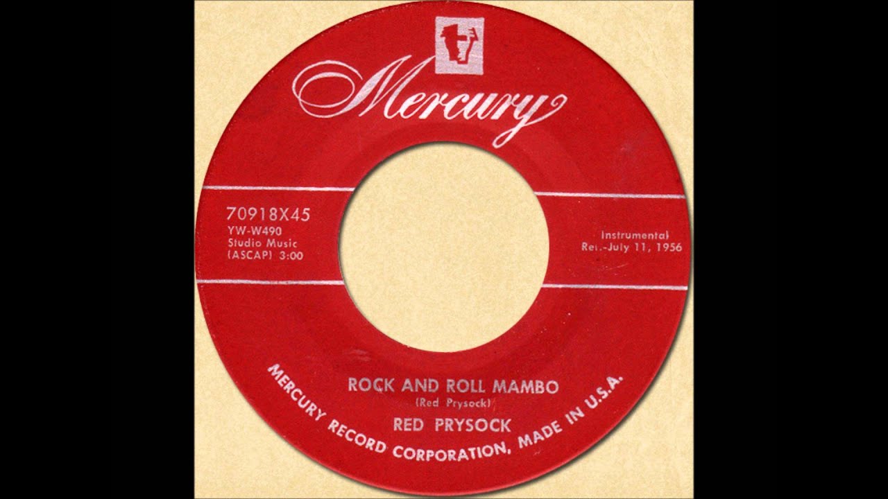 RED PRYSOCK - ROCK AND ROLL MAMBO [Mercury 70918] 1956