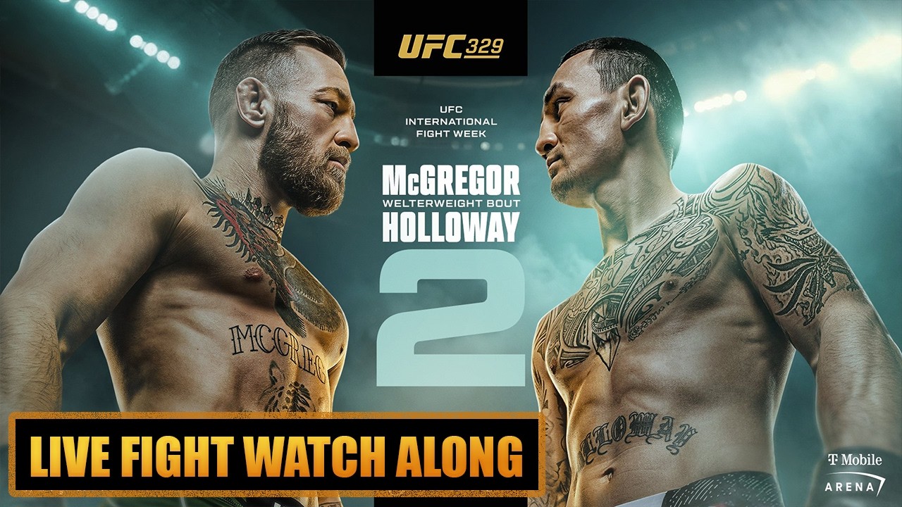 UFC 329 Live Fight Watch Along Conor McGregor vs. Max Holloway 2