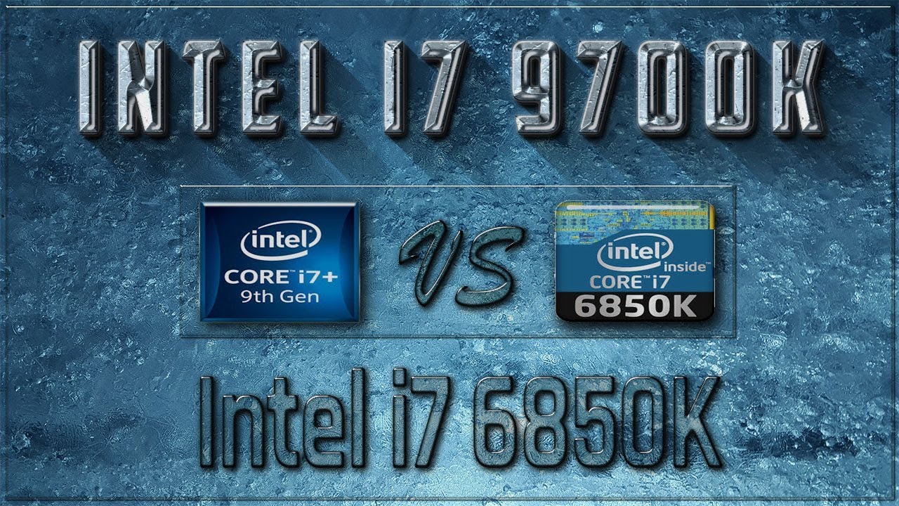 Intel i7 9700K vs i7 6850K Benchmarks | Test Review | Comparison | Gaming | 10 Tests