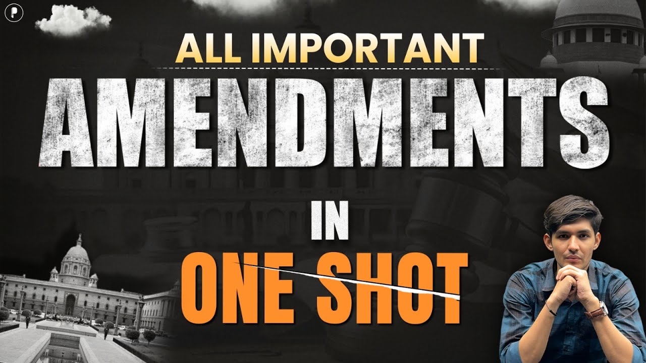 All Important Amendments in one shot | Indian Polity