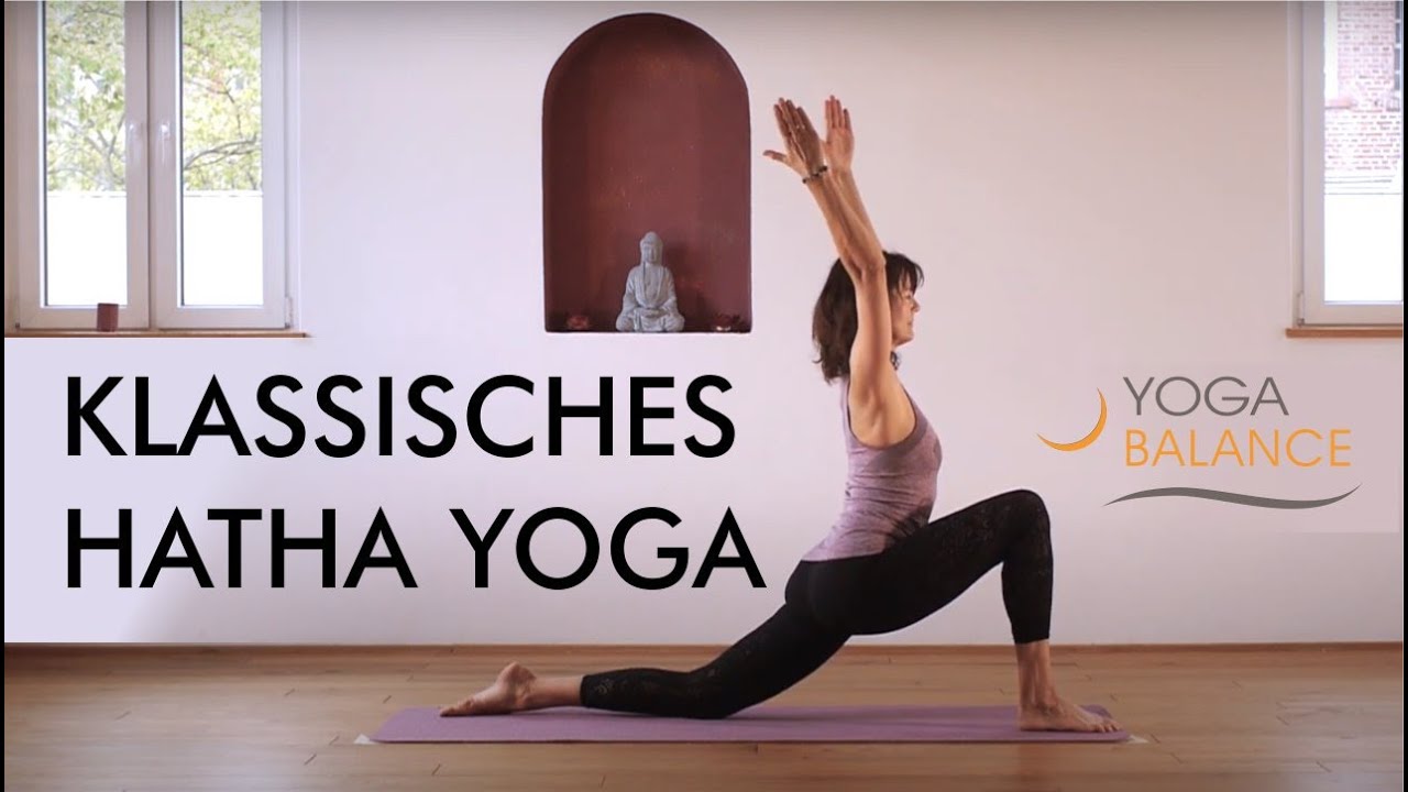 Klassisches Hatha Yoga | Mittelstufe | YOGA BALANCE