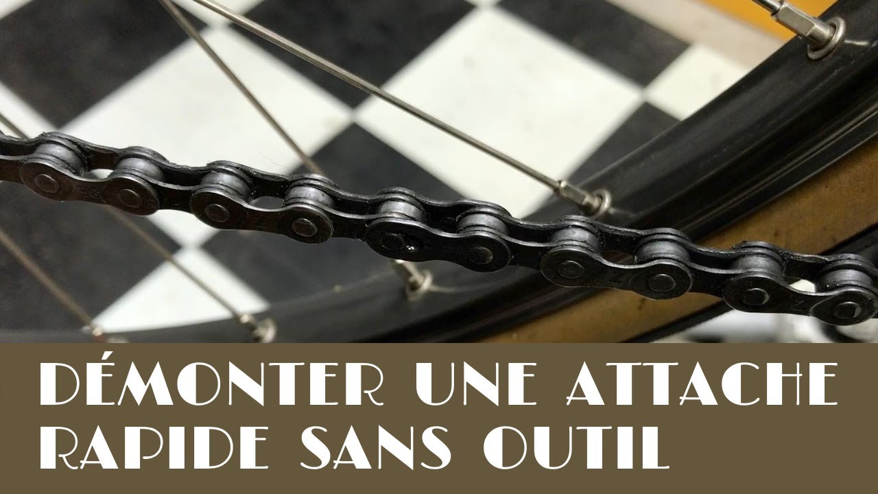 Comment démonter une attache rapide sans outil