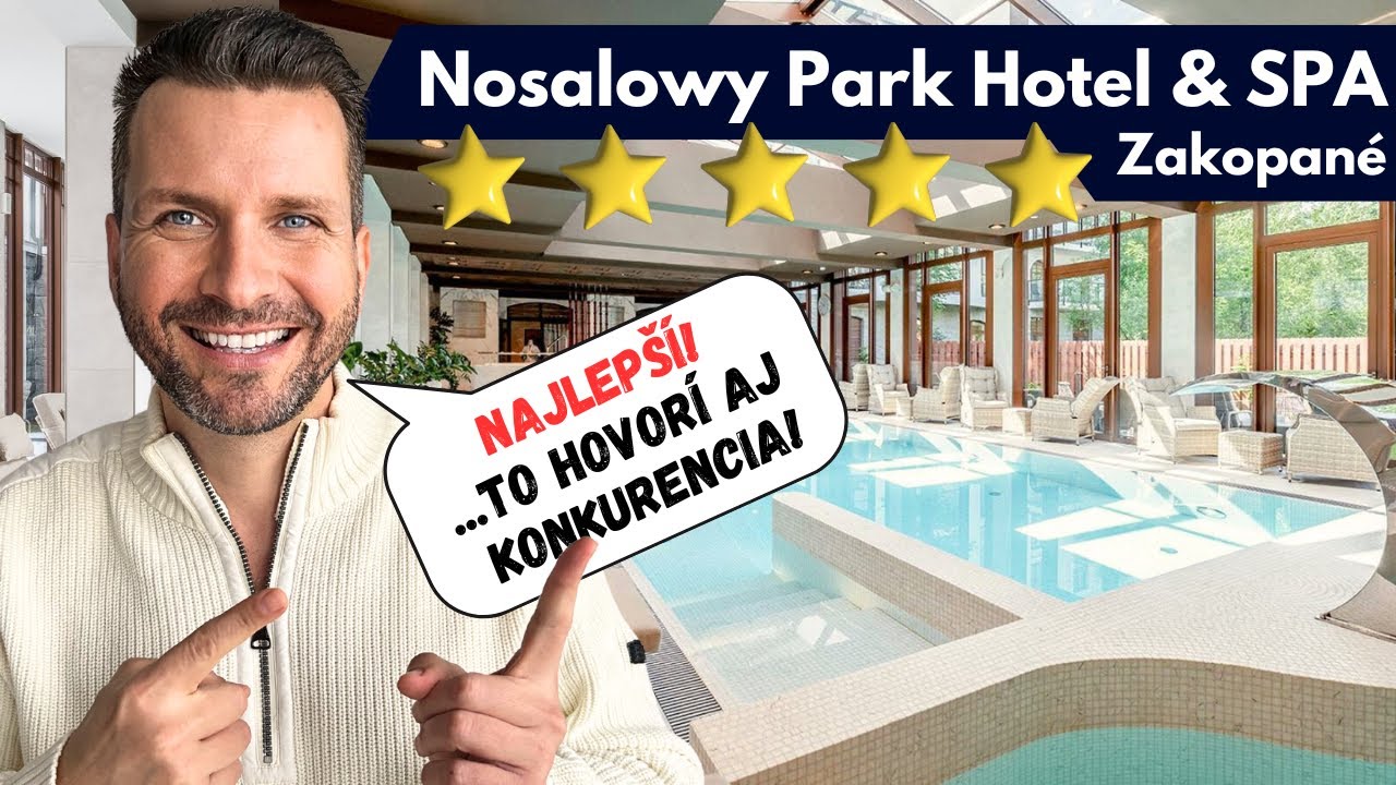 Naj Naj Najlepší hotel v Zakopanom - Nosalowy Park Hotel & SPA