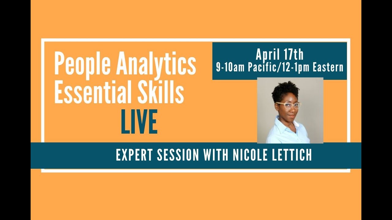 People Analytics Career Skills LIVE - with Nicole Lettich