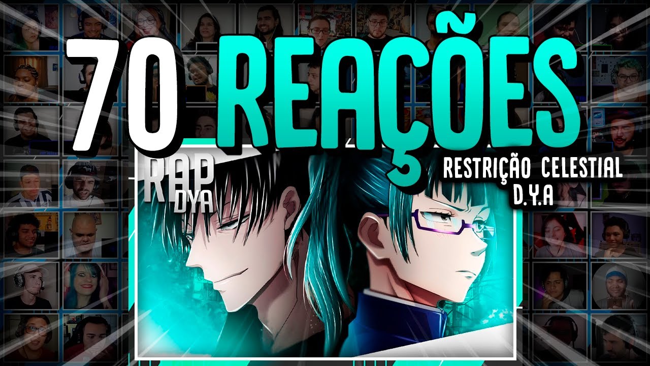 70 REA&Ccedil;&Otilde;ES | Restri&ccedil;&atilde;o Celestial | Maki Zenin e Fushiguro Toji (Jujutsu Kaisen) | D.Y.A Ft. @WLO