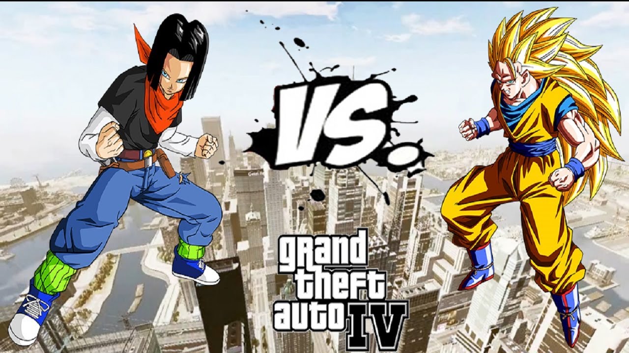 GOKU VS ANDROID 17 - DRAGON BALL FIGHT - GTA IV