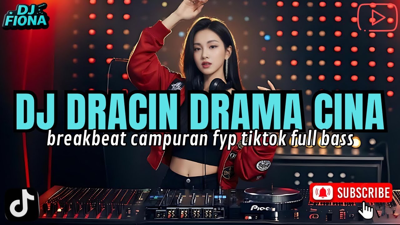 DJ DRACIN DRAMA CINA ~ DJ TIKTOK TERBARU 2026 FULL BASS 🎵 DJ BREAKBEAT BARAT TERBARU 2026 🎵