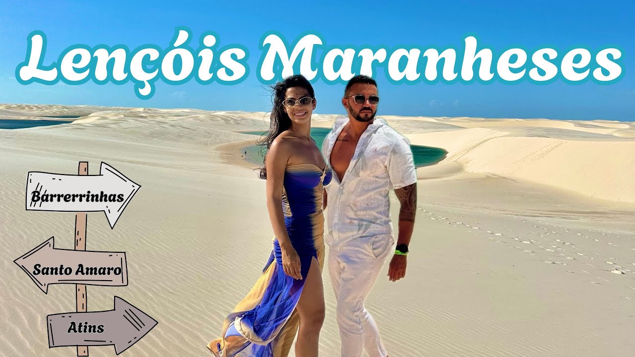 O melhor dos Lençóis Maranhenses em 3 dias | Barreirinhas | Atins | Santo Amaro | Com Valores