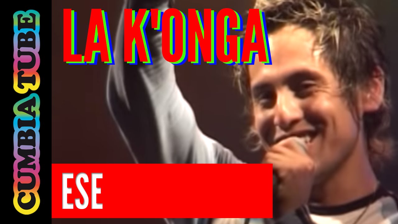La Konga - Ese