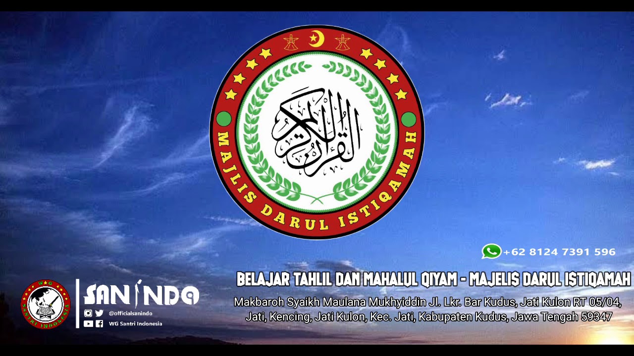 BELAJAR TAHLIL DAN MAHALULQIYAM - MAJELIS DARUL ISTIQAMAH