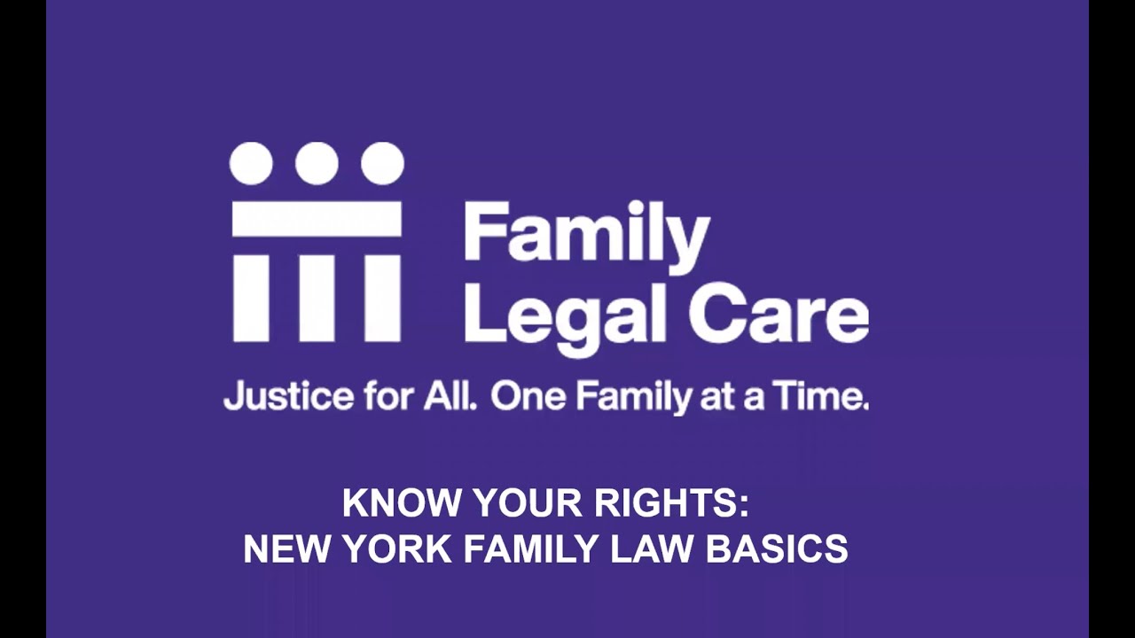 Know Your Rights: New York Family Law Basics