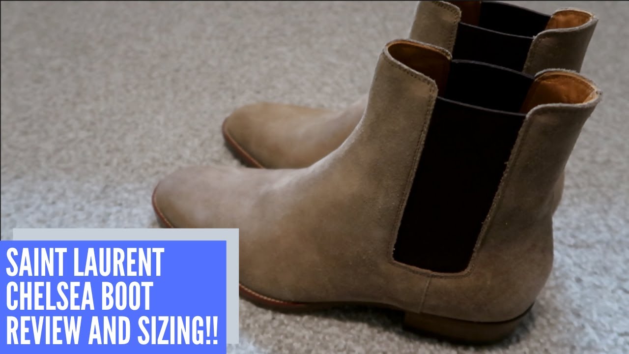 Saint Laurent Wyatt Chelsea Boot Review and Sizing!!