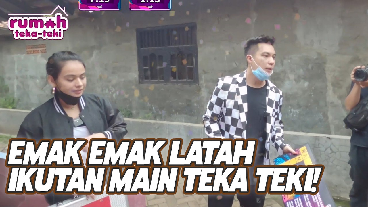 SERU! EMAK EMAK LATAH IKUT MAIN TEKA TEKI | RUMAH TEKA TEKI | EPS.42 (3/4)