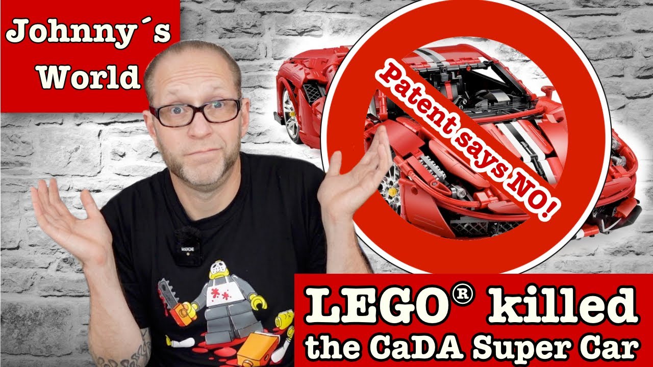 Extrablatt: LEGO® killed the CaDA Super Cars  - Patent sagt NEIN!