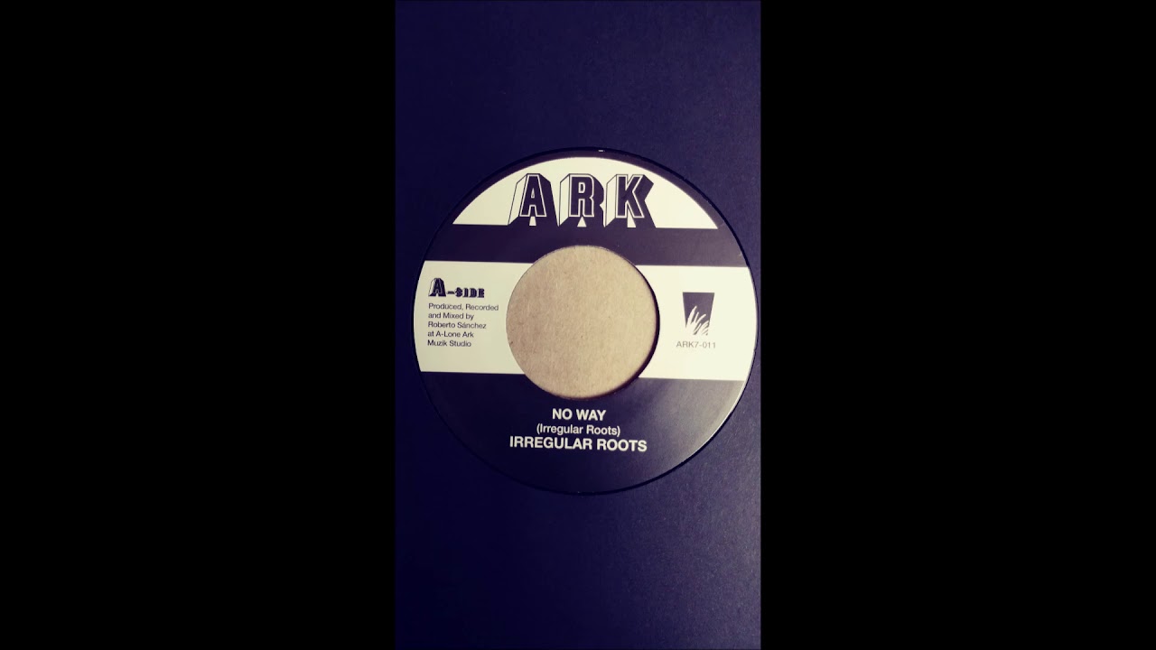 Irregular Roots - No Way / No Way Dub