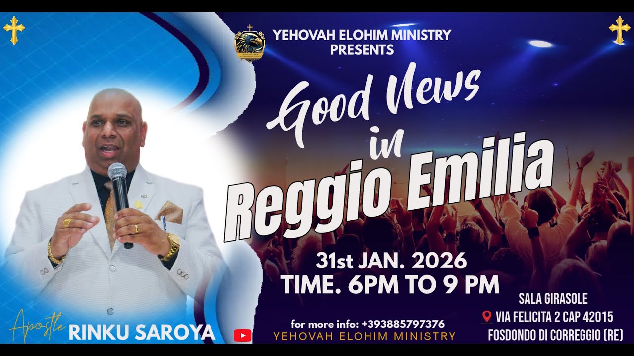 GOOD NEWS IN REGGIO EMILIA YEHOVAH ELOHIM MINISTRY