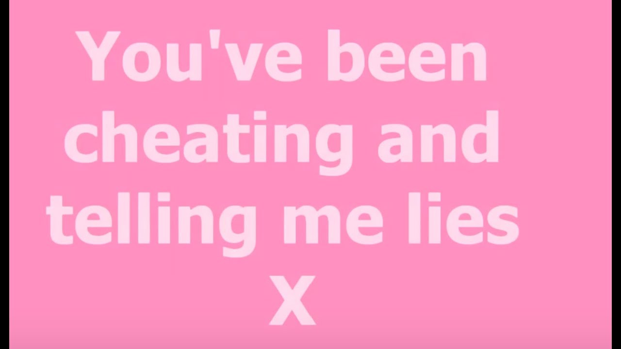 Tough Love- You've Been Cheating
