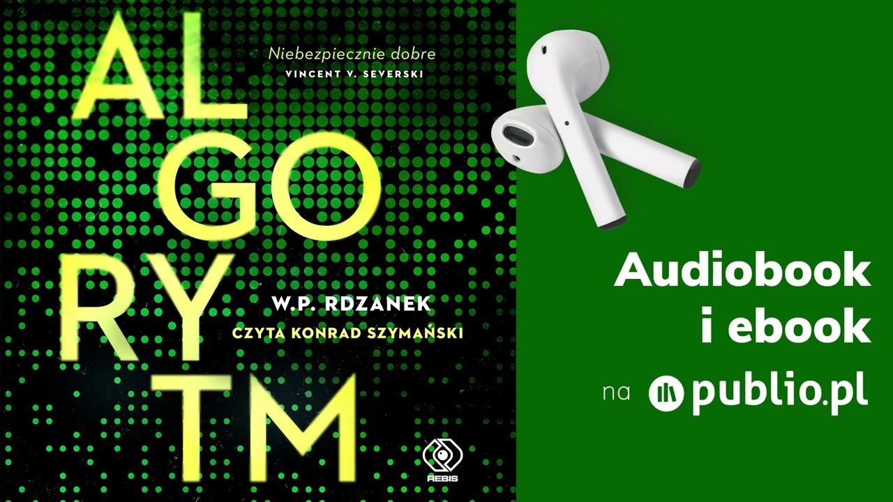 Algorytm. W.P. Rdzanek. Audiobook PL [Thriller]