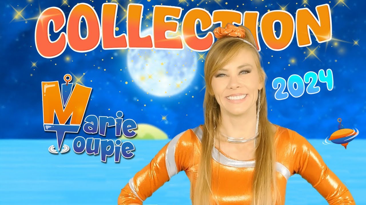 COLLECTION 🎶🧡 Marie Toupie 2024 🤗