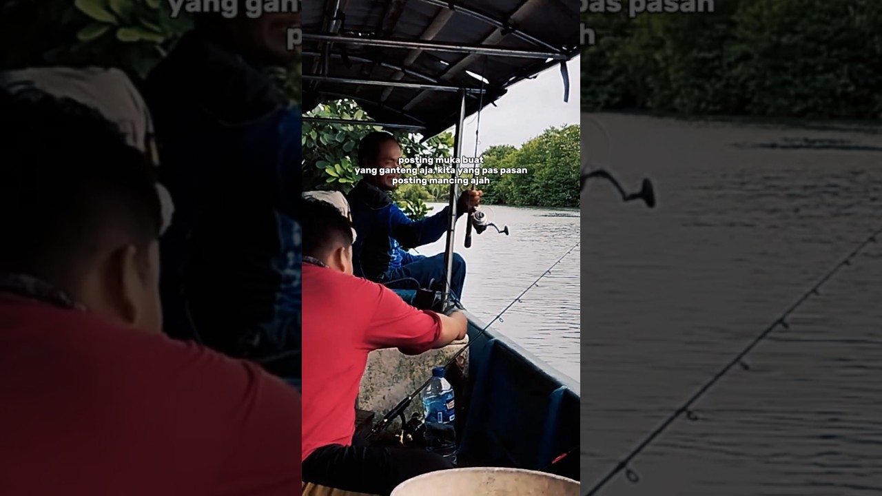 mancing menyenangkan ges😎