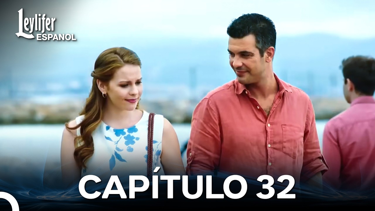 Leylifer Capitulo 32 (Doblado en Español)