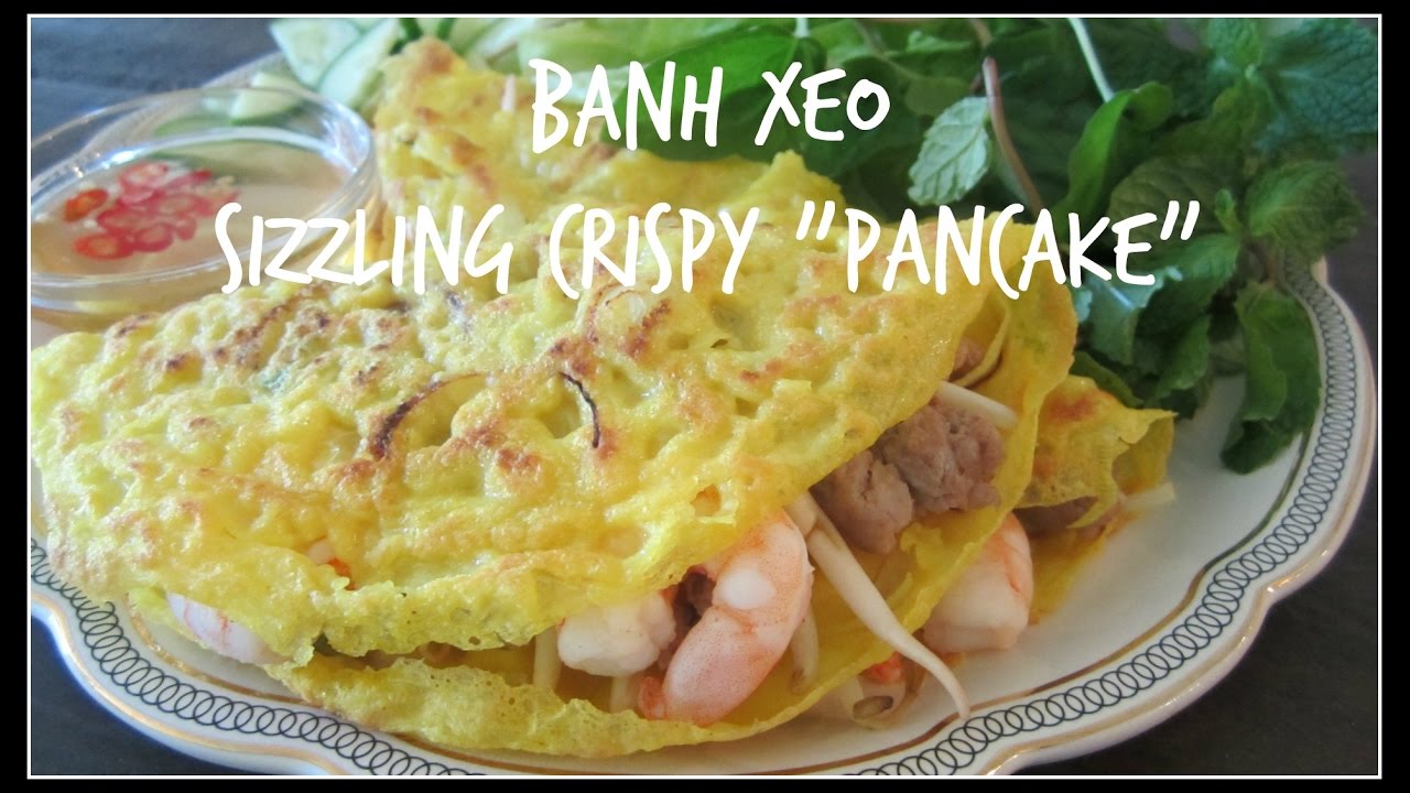 How to make BANH XEO | SIZZLING CRISPY 