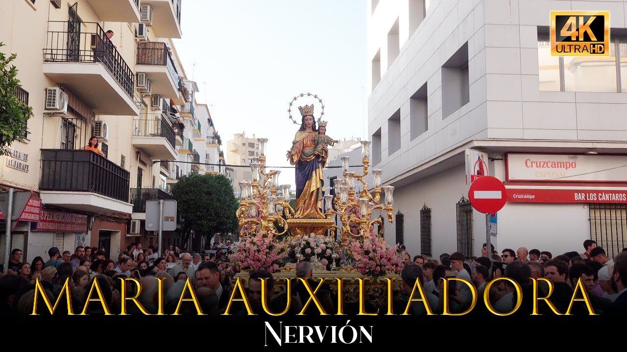 MARÍA AUXILIADORA ⁴ᴷ | Nervión 2024