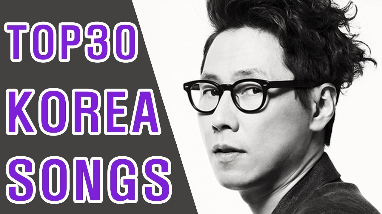TOP30 Korea Songs / 4th Week of August