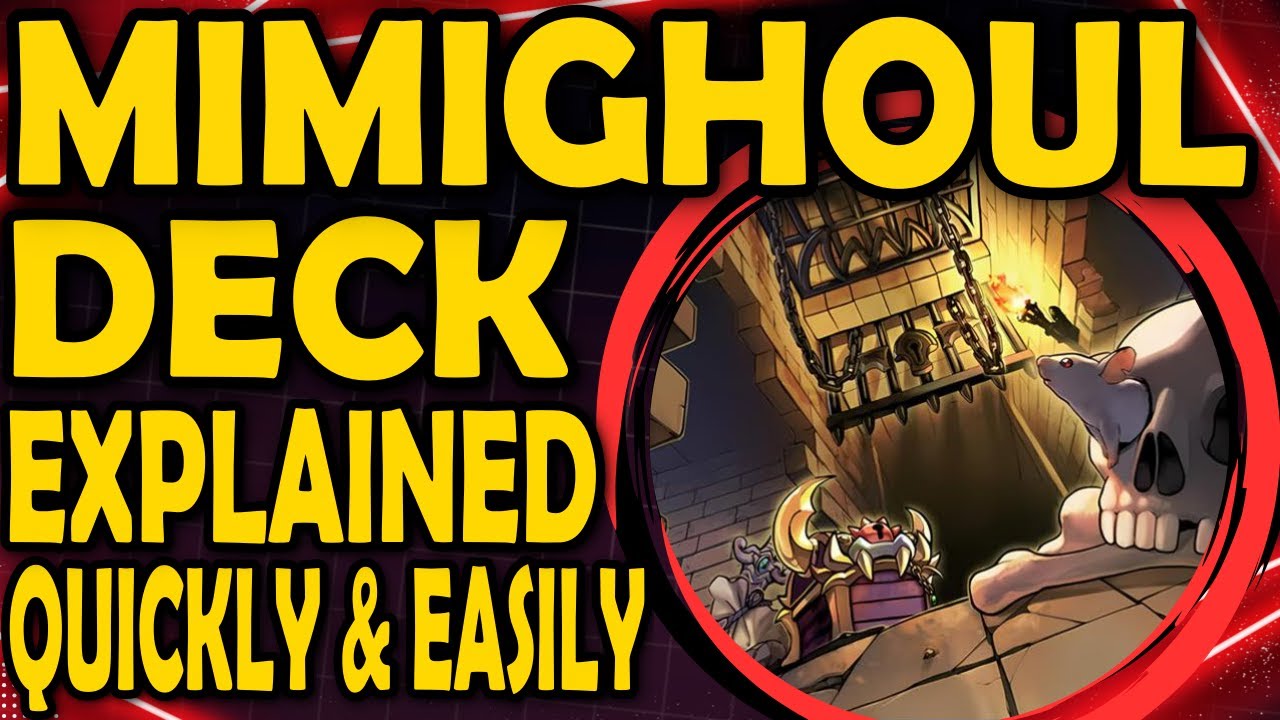 Mimighoul - Decks Explained Very Quickly And Easily