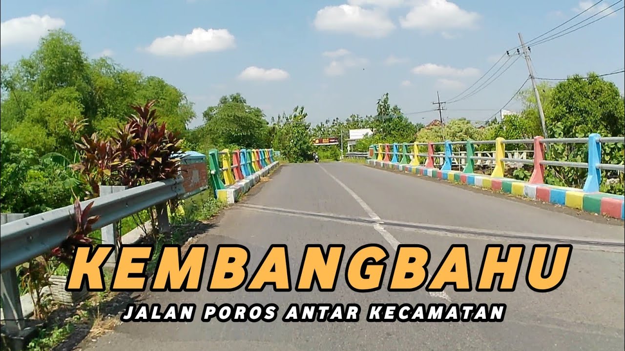 KONDISI TERBARU JALAN RAYA TIKUNG KEMBANGBAHU SAMPAI SUKOBENDU ⁉️