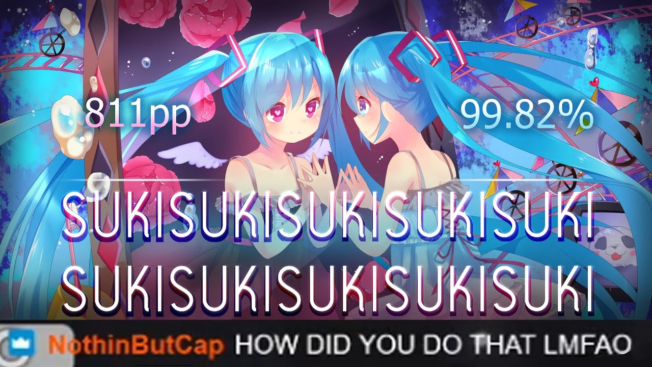 SUKISUKI IS MY TOP PLAY .. but its loved :(