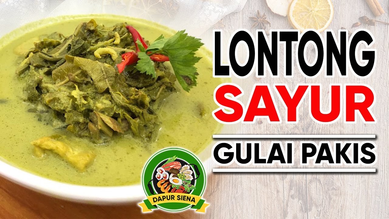 Lontong Sayur Gulai Pakis | Lontong Sayur Gulai Paku #LontongSayurPadang #GulaiPakis #GulaiPaku